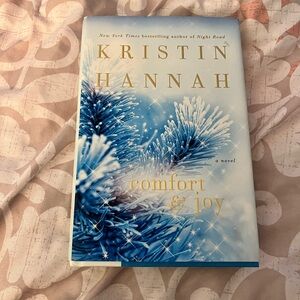Comfort & Joy by Kristin Hannah Hardcover